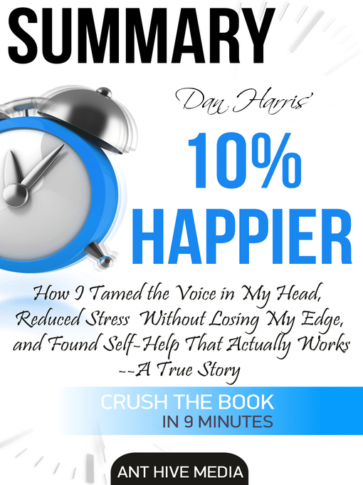 Title details for Dan Harris' 10% Happier by Ant Hive Media - Available